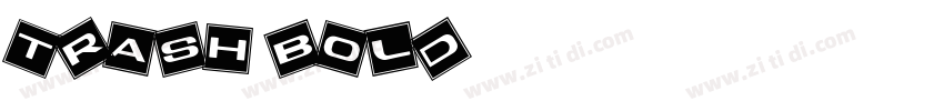 Trash Bold字体转换